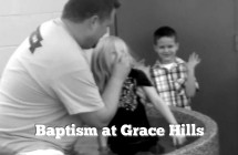 Baptism at Grace Hills Church