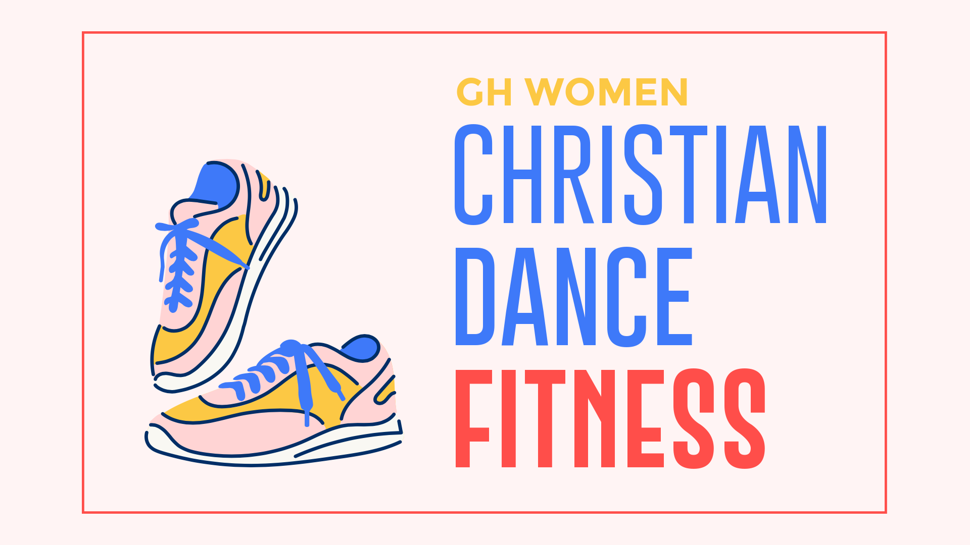 GH Women Christian Dance Fitness | June 14