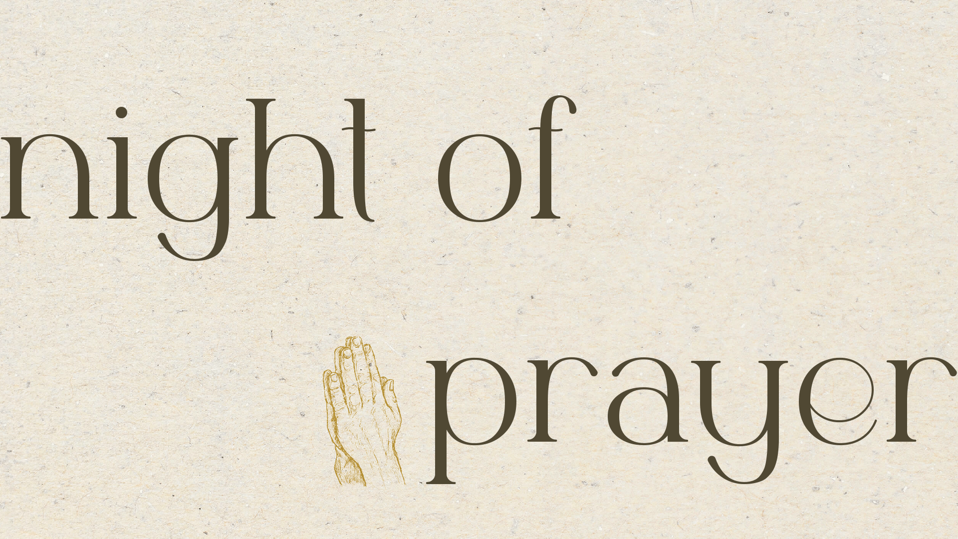 Night of Prayer | Nov 21