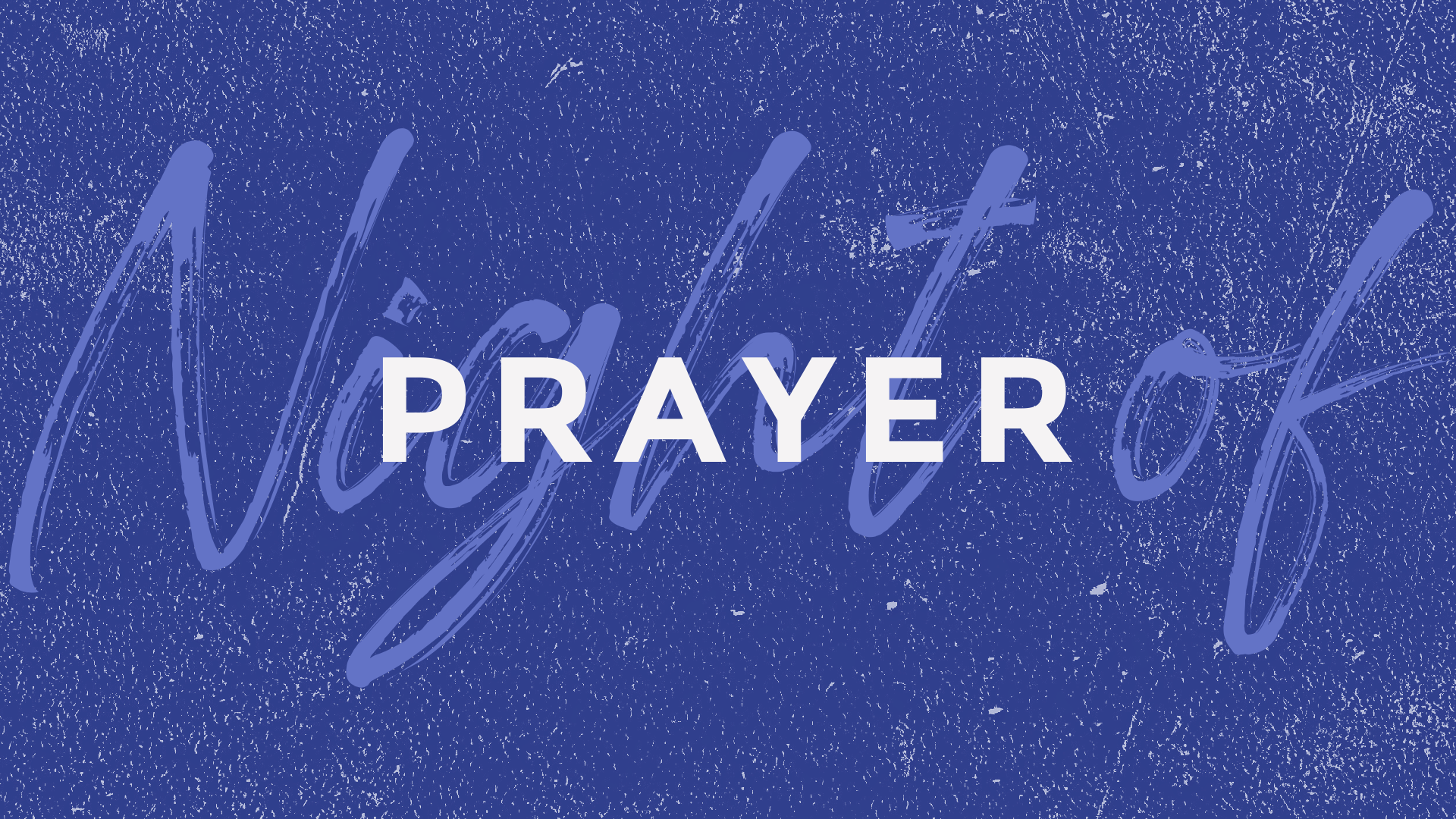 Night of Prayer | Nov 20